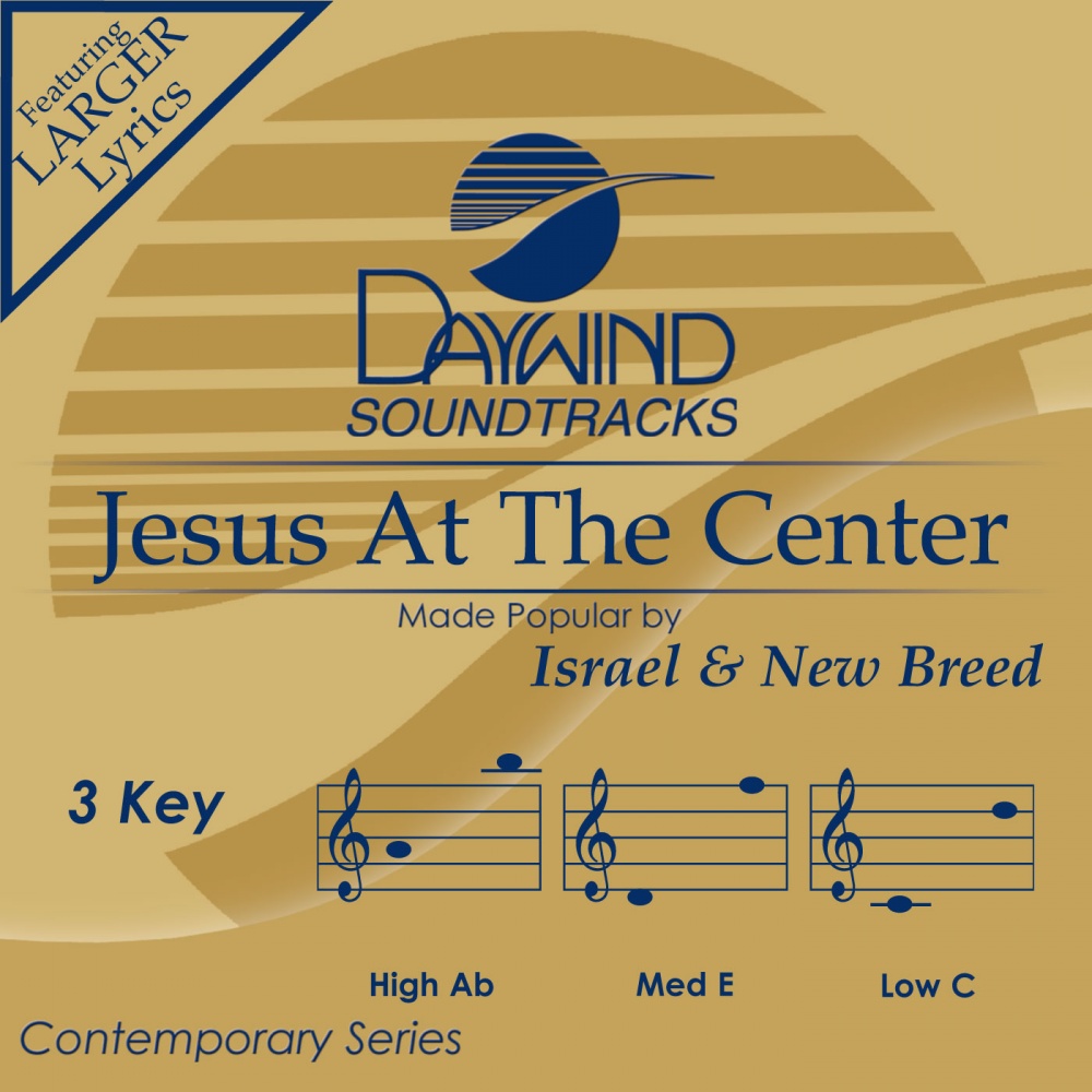 Jesus You Are The Center Of My Life Mp3 Download